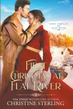 First Christmas at Flat River af Christine Sterling