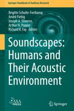 Soundscapes: Humans and Their Acoustic Environment af Brigitte Schulte-Fortkamp
