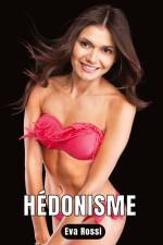 HÉDONISME af Eva Rossi