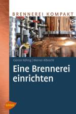Eine Brennerei einrichten af Günter Röhrig