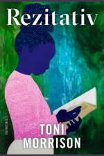 Rezitativ af Toni Morrison