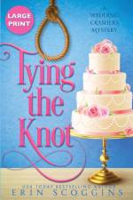 Tying the Knot af Erin Scoggins