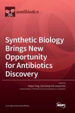 Synthetic Biology Brings New Opportunity for Antibiotics Discovery