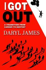 I Got Out af Daryl James