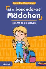Karla Eva Konrädchen. Ein besonderes Mädchen af Dorothea Whitehead