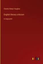 English literary criticism af Charles Edwyn Vaughan