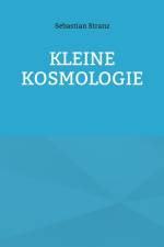 Kleine Kosmologie af Sebastian Stranz