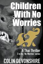 Children With No Worries af Colin Devonshire