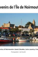 Souvenirs de l'Île de Noirmoutier af Joel Douillet