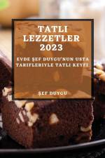 Tatl¿ Lezzetler 2023 af ¿Ef Duygu