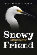 Snowy Makes a New Friend af Joni Jordan Hancock