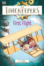 The Timekeepers: First Flight af SJ King