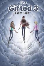 The Gifted 3 af Nancy Jane