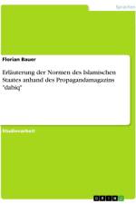 Erläuterung der Normen des Islamischen Staates anhand des Propagandamagazins 