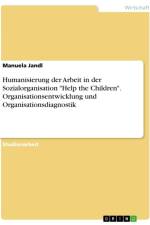 Humanisierung der Arbeit in der Sozialorganisation 