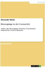 Börsengänge in der Corona-Zeit af Alexander Rösler