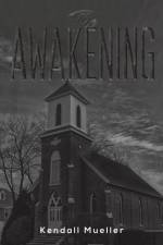 The Awakening af Kendall Mueller