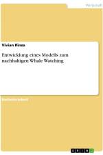 Entwicklung eines Modells zum nachhaltigen Whale Watching af Vivian Rinza