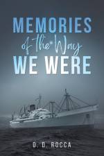 Memories of the Way We Were af D. D. Rocca