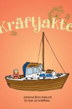 Kräftjakten af Johanna Broo Asplund