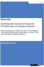 Amerikanische Literatur im Krieg. Ein Überblick über verschiedene Romane af Florian Vlad