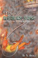 The Broken King af D. N. Bruce
