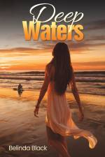 Deep Waters af Belinda Black