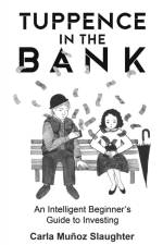 Tuppence in the Bank af Carla Muñoz Slaughter