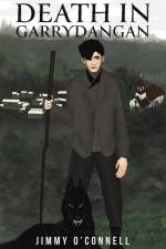 Death in Garrydangan af Jimmy O'Connell