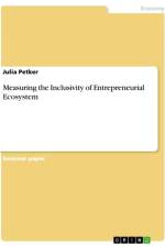 Measuring the Inclusivity of Entrepreneurial Ecosystem af Julia Petker