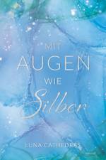 Mit Augen wie Silber af Luna Cathedras