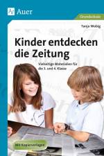 Kinder entdecken die Zeitung af Tanja Wobig