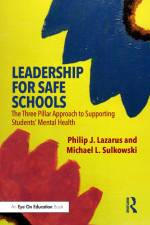 Leadership for Safe Schools af Michael L. Sulkowski
