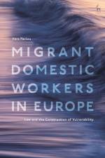 MIGRANT DOMESTIC WORKERS IN EU af Vera Pavlou