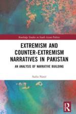 Extremism and Counter-Extremism Narratives in Pakistan af Sadia (Bahria University Nasir