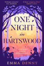 One Night in Hartswood af Emma Denny