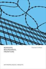 Borders, Boundaries, Frontiers af Thomas M. Wilson