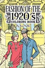 Fashion of the 1920's Coloring Book af Anna Nadler