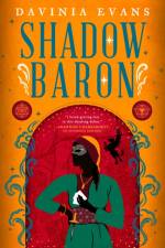 Shadow Baron af Davinia Evans