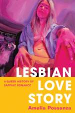 Lesbian Love Story af Amelia Possanza