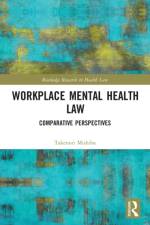 Workplace Mental Health Law af Takenori Mishiba