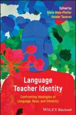 Language Teacher Identity af Silvia Melo Pfeifer