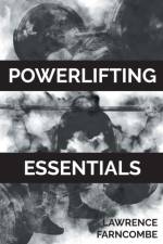 Powerlifting Essentials af Lawrence Farncombe