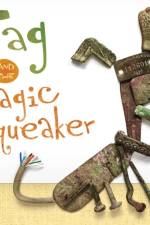 Tag and the Magic Squeaker af Sam Hundley