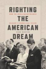 Righting the American Dream af Diane Winston