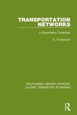 Transportation Networks af D. Teodorovic
