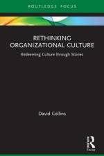 Rethinking Organizational Culture