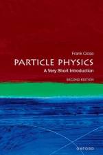 Particle Physics af Frank (Professor Emeritus of Physics Close