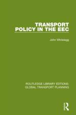 Transport Policy in the EEC af John Whitelegg