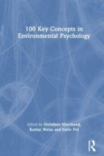 100 Key Concepts in Environmental Psychology